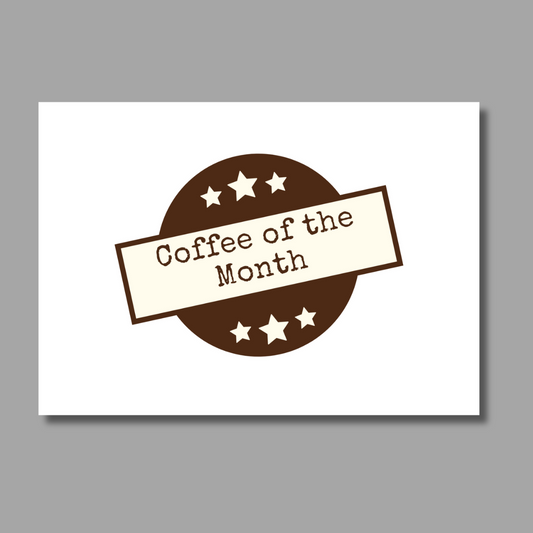 Coffee of the Month